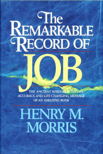 Dr. Henry M. Morris - The Remarkable Record Of Job